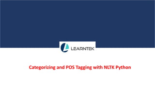 Categorizing and pos tagging with nltk python | PPT