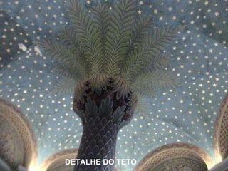 DETALHE DO TETO 