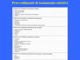 Provvedimenti di isolamento selettivi
 