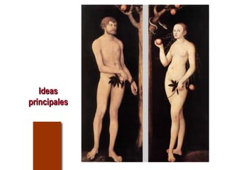 IdeasIdeas
principalesprincipales
 