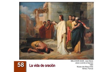 La vida de oración 58 MELCHIOR DOZE, Jean-Marie Jesús curando al leproso 1864 Musee des Beaux-Arts Nimes, Francia 