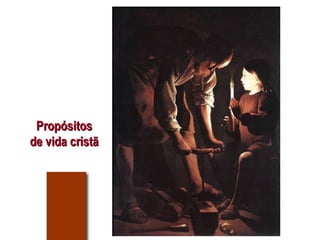 Propósitos de vida cristã 