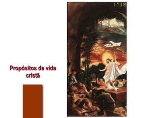 Propósitos de vida cristã 