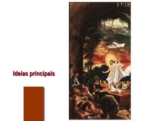 Ideias principais 