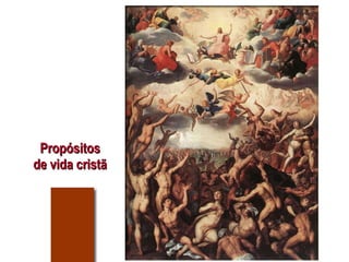 Propósitos de vida cristã 