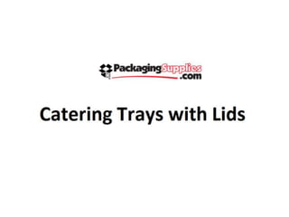 Catering Trays with lids