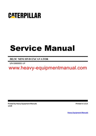 Caterpillar 302.5c Mini Hyd (GBB) Excavator Service Manual | PDF