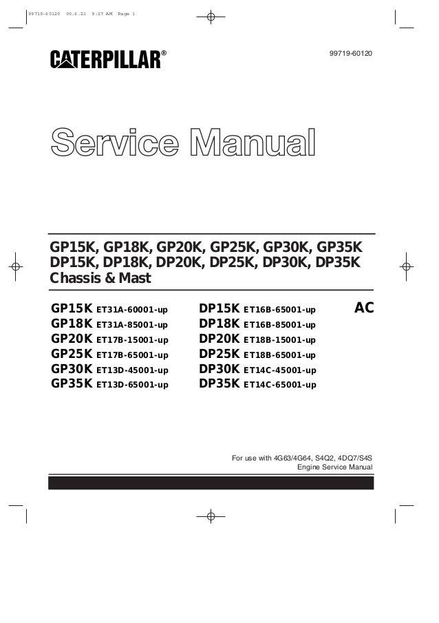 Caterpillar Cat Dp30 K Fc Forklift Lift Trucks Service Repair Manual