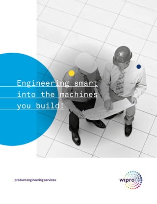 Engineering smart
	 into the machines
	 you build!
product engineering services
 