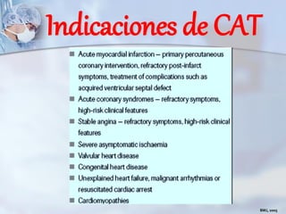 Indicaciones de CAT
BMJ, 2005
 