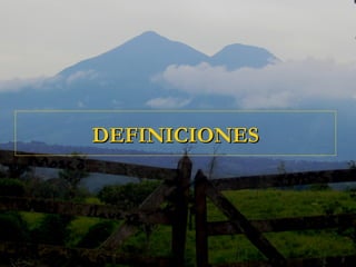 DEFINICIONES
 