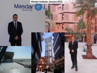 Masdar Institute, January 2013.

 