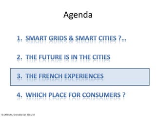 Agenda

O.CATEURA. Grenoble EM. 2013/10

 