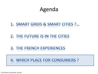 Agenda

O.CATEURA. Grenoble EM. 2013/10

 