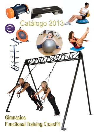 Catálogo 2013




Gimnasios
Functional Training CrossFit
 