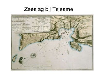 Zeeslag bij Tsjesme  