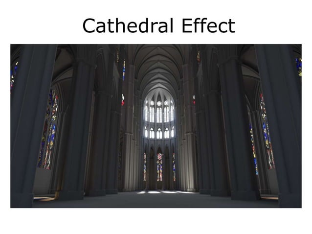 Cathedral Effect | PPT