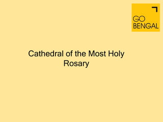 Cathedral of the Most Holy
Rosary
 