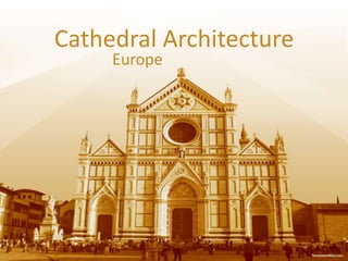 Cathedral Architecture Europe 