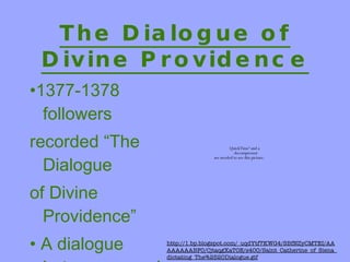 Divine Dialogue Catherineof Siena | PPT