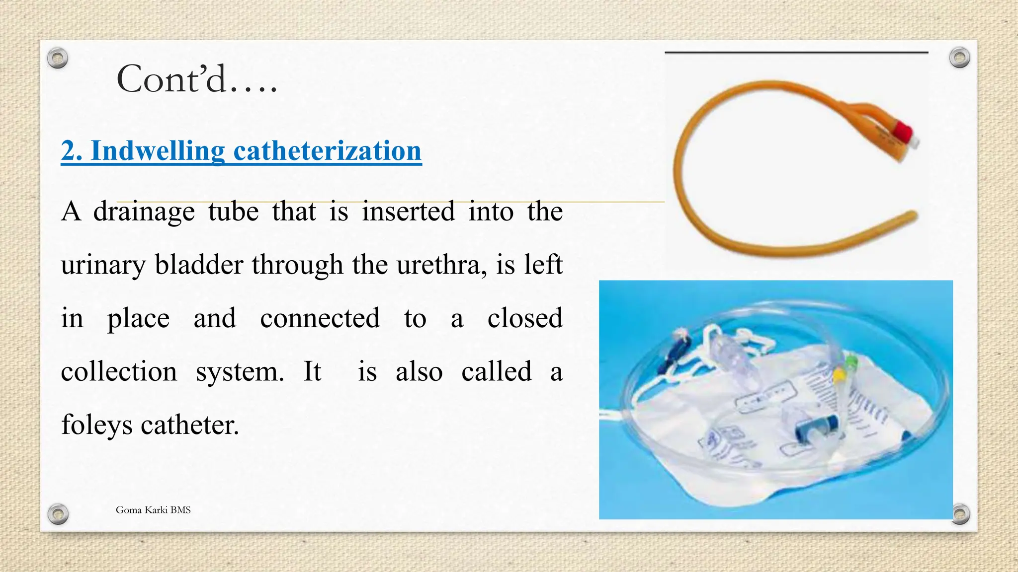 Urinary Catheterization(Definition, indication, types, procedure).pptx