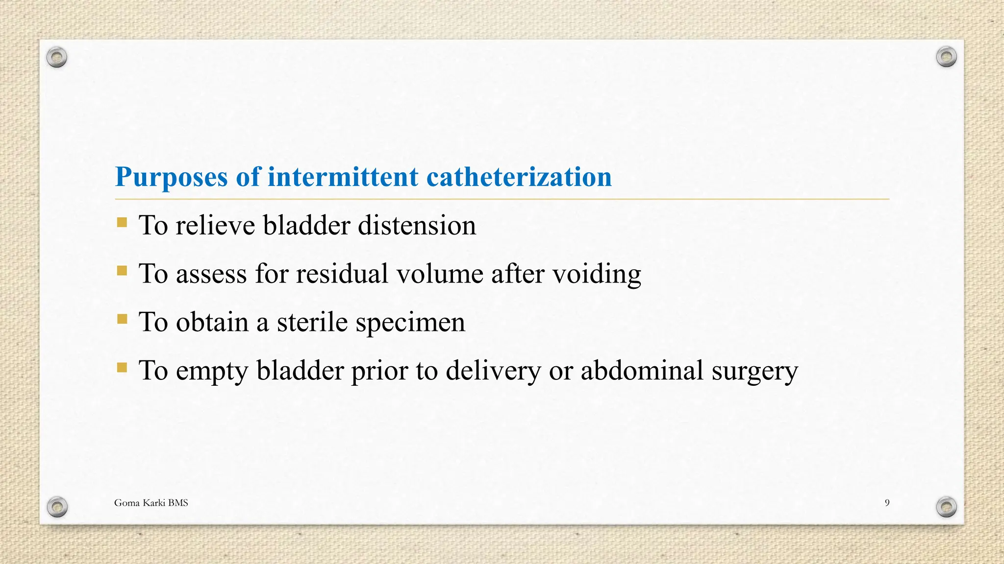 Urinary Catheterization(Definition, indication, types, procedure).pptx