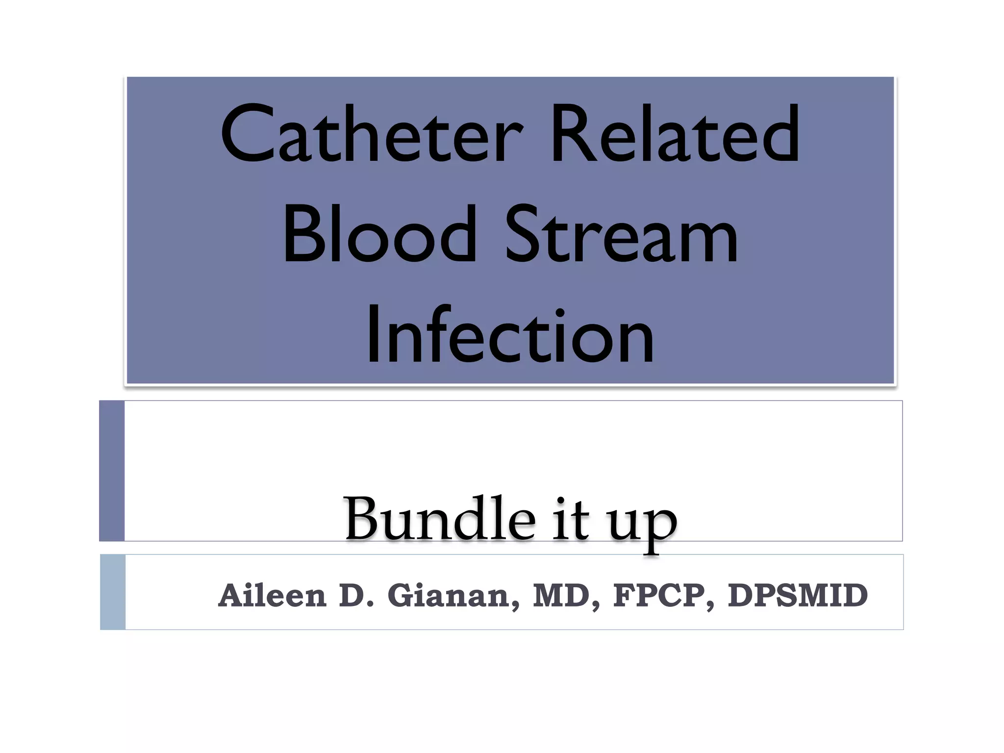 Catheter Related Bloodstream Infection (CRBSI) | PDF