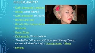 Cathi Unsworth’s Weirdo PPT