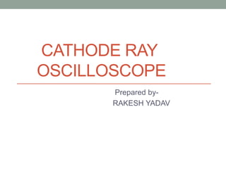 Cathode ray | PPTX