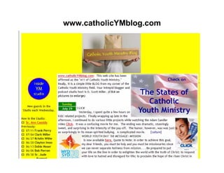 www.catholicYMblog.com