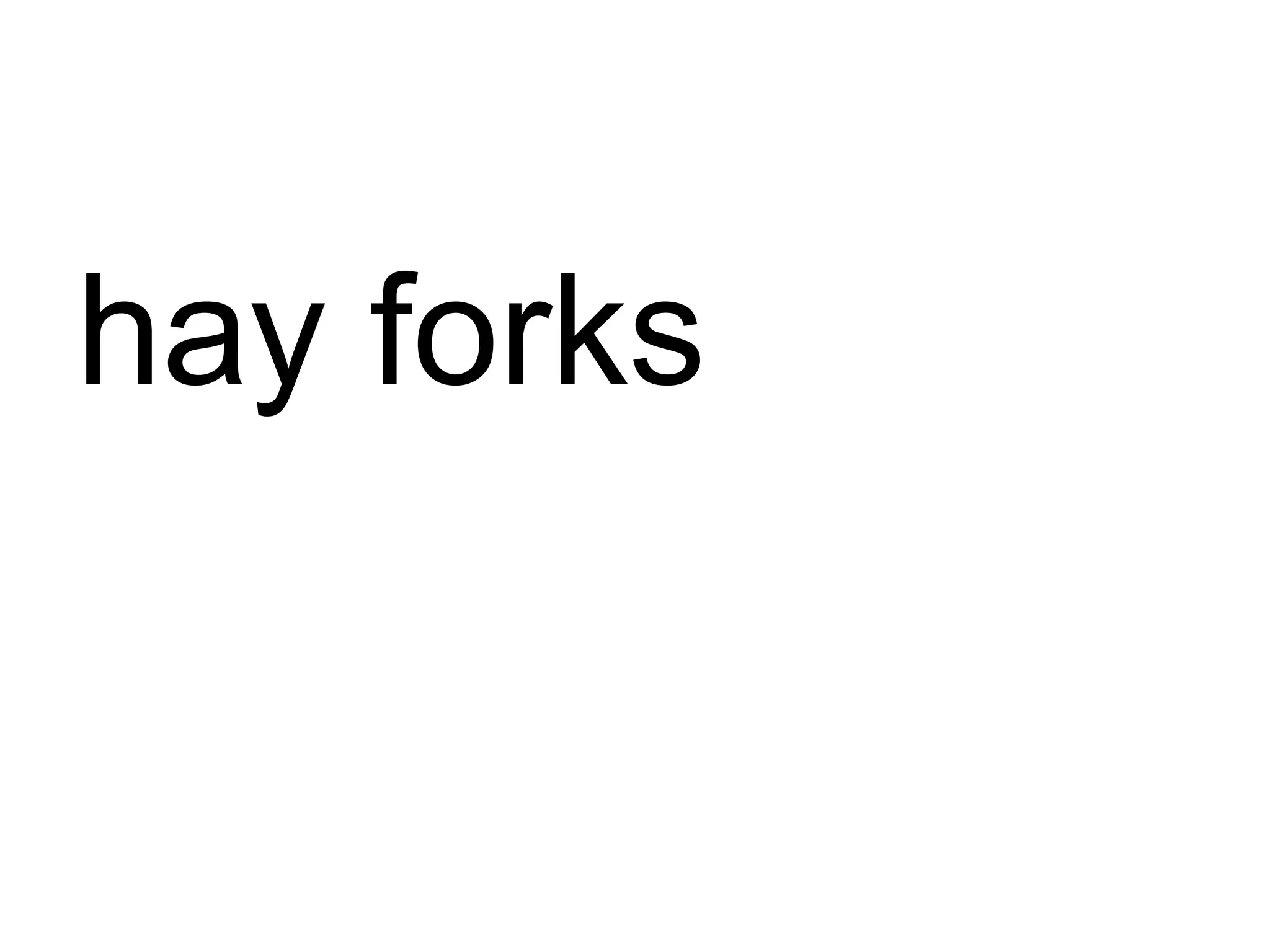 hay forks 