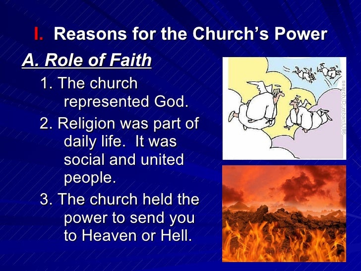 the roles of the catholic church during the middle ages The medieval church had a very important role during the medieval period in medieval england the church had dominance over a lot of the affairs of the state and the people in general most of the people during the middle ages believed in the existence of god, heaven and hell. the roles of the catholic church during the middle ages The medieval church had a very important role during the medieval period in medieval england the church had dominance over a lot of the affairs of the state and the people in general most of the people during the middle ages believed in the existence of god, heaven and hell.