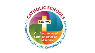 LBCRS

Catch our wave of
Faith, Knowledge,
and Service

 
