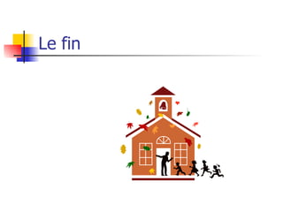 Le fin