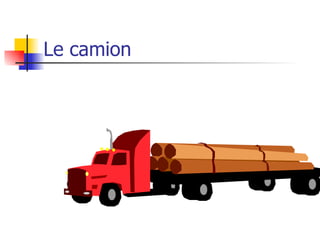 Le camion