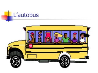 L’autobus