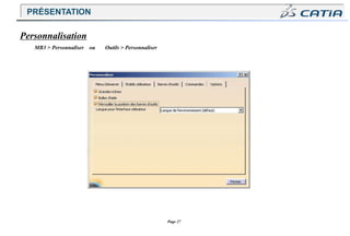 Page 27
MB3 > Personnaliser ou Outils > Personnaliser
Personnalisation
PRÉSENTATION
 
