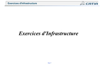 Page 37
Exercices d'Infrastructure
Exercices d'Infrastructure
 