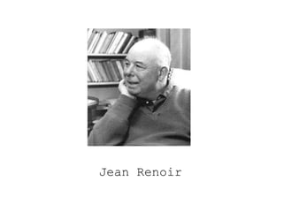 Jean Renoir 