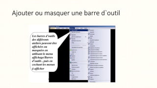 Ajouter ou masquer une barre d`outil
 