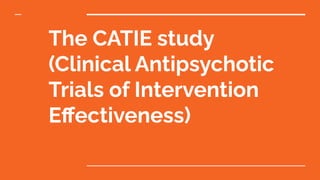 CATIE and CUTLASS Study.pdf for studying | PDF