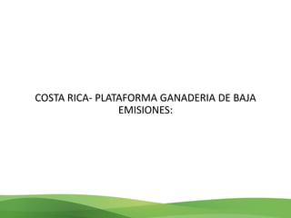 Acelerando el cambio en el sector agropecuario centroamericano: nuevos enfoques de investigación e innovación