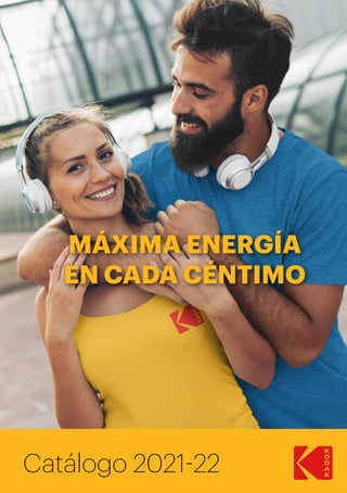 Catálogo 2021-22
MÁXIMA ENERGÍA
EN CADA CÉNTIMO
 