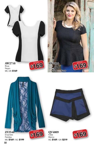 32
AW2710
Blusa
Negro
ME, GR: $169
DESDE
$169
ZF2540
Ensamble
Petróleo
ME: $169 / XG: $199
DESDE
$169
AW2810
Blusa
Negro
32: $169 / 34: $219
DESDE
$169
QV4009
Falda
Marino
XG: $169 / GR: $219
DESDE
$169
 