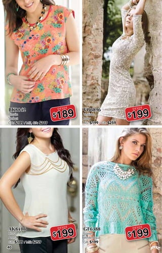 40
BK8842
Blusón
Sorbet
CH: $189 / ME, GR: $219
DESDE
$189
AK8415
Blusa
Arena
GR: $199 / ME: $259
DESDE
$199
VG6896
Vestido
Ivory
XG: $199 / GR: $259
DESDE
$199
GF6388
Suéter
Verde Agua
GR: $199
DESDE
$199
 