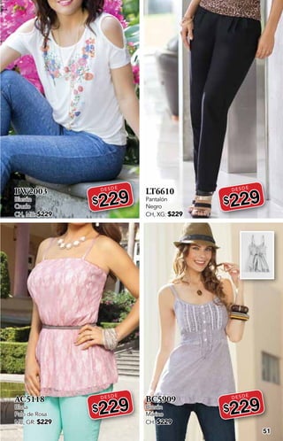 51
BW2003
Blusón
Crudo
CH, ME: $229
DESDE
$229
AC5118
Blusa
Palo de Rosa
ME, GR: $229
DESDE
$229
LT6610
Pantalón
Negro
CH, XG: $229
DESDE
$229
BC5909
Blusón
Marino
CH: $229
DESDE
$229
 