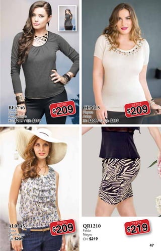 47
BF4746
Blusón
Negro Jaspe
XG: $209 / GR: $269
DESDE
$209
AL0545
Blusa
Azul Pizarra
GR: $209
DESDE
$209
CE7615
Playera
Arena
32: $209 / 34, 36: $239
DESDE
$209
QR1210
Falda
Negro
CH: $219
DESDE
$219
 