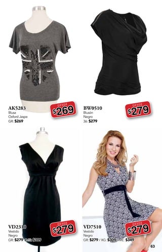 63
AK5283
Blusa
Oxford Jaspe
GR: $269
DESDE
$269
VD2310
Vestido
Negro
GR: $279 / ME: $309
DESDE
$279
BW0510
Blusón
Negro
36: $279
DESDE
$279
VD7510
Vestido
Negro
GR: $279 / XG: $309 / ME: $349
DESDE
$279
 