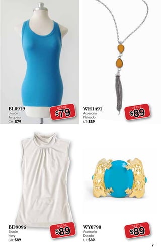 7
BL0919
Blusón
Turquesa
CH: $79
DESDE
$79
BD9096
Blusón
Ivory
GR: $89
DESDE
$89
WH1491
Accesorio
Plateado
UT: $89
DESDE
$89
WY0790
Accesorio
Dorado
UT: $89
DESDE
$89
 