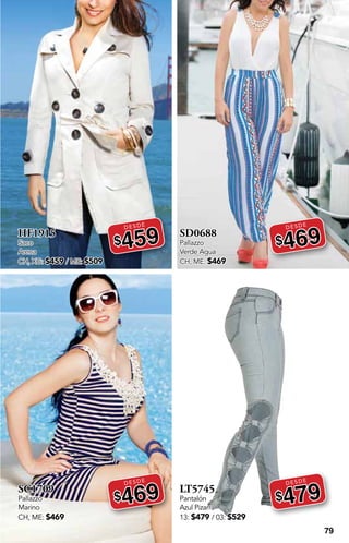 79
HF1915
Saco
Arena
CH, XG: $459 / ME: $509
DESDE
$459
SC1709
Pallazzo
Marino
CH, ME: $469
DESDE
$469
SD0688
Pallazzo
Verde Agua
CH, ME: $469
DESDE
$469
LT5745
Pantalón
Azul Pizarra
13: $479 / 03: $529
DESDE
$479
 